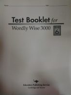 Wordly Wise 3000 Test Bk 6 U