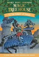 Magic Tree House #2 Knight at Dawn