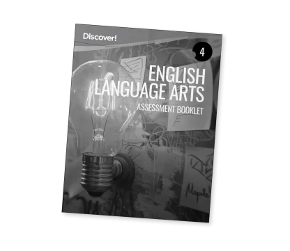 Discover! ELA Grade 4 Assessment Booklet