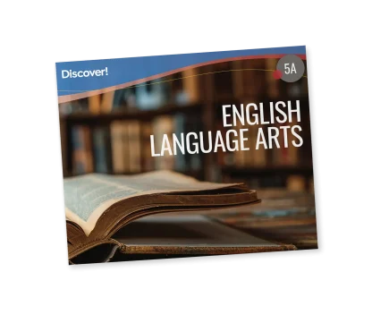 Discover! ELA 5A: Student Worktext