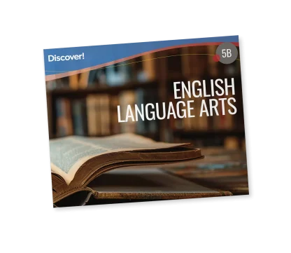 Discover! ELA 5B: Student Worktext
