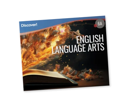 Discover! ELA 6A: Student Worktext