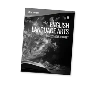 Discover! ELA Grade 6 Assessment Booklet