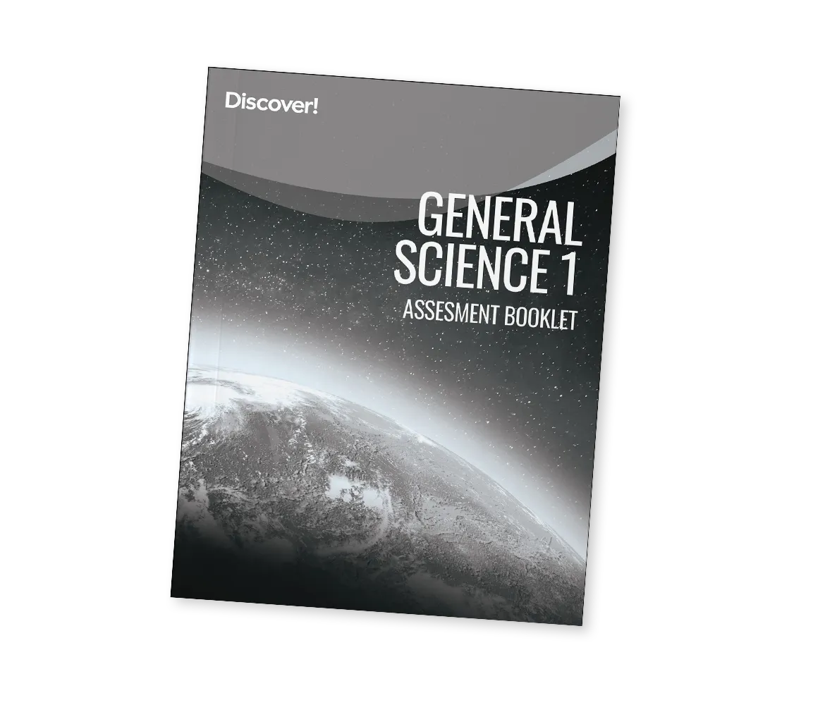 Discover! General Science 1 Assessment Booklet