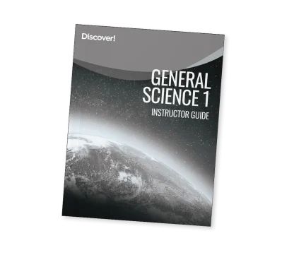 Discover! General Science 1 Instructor Guide