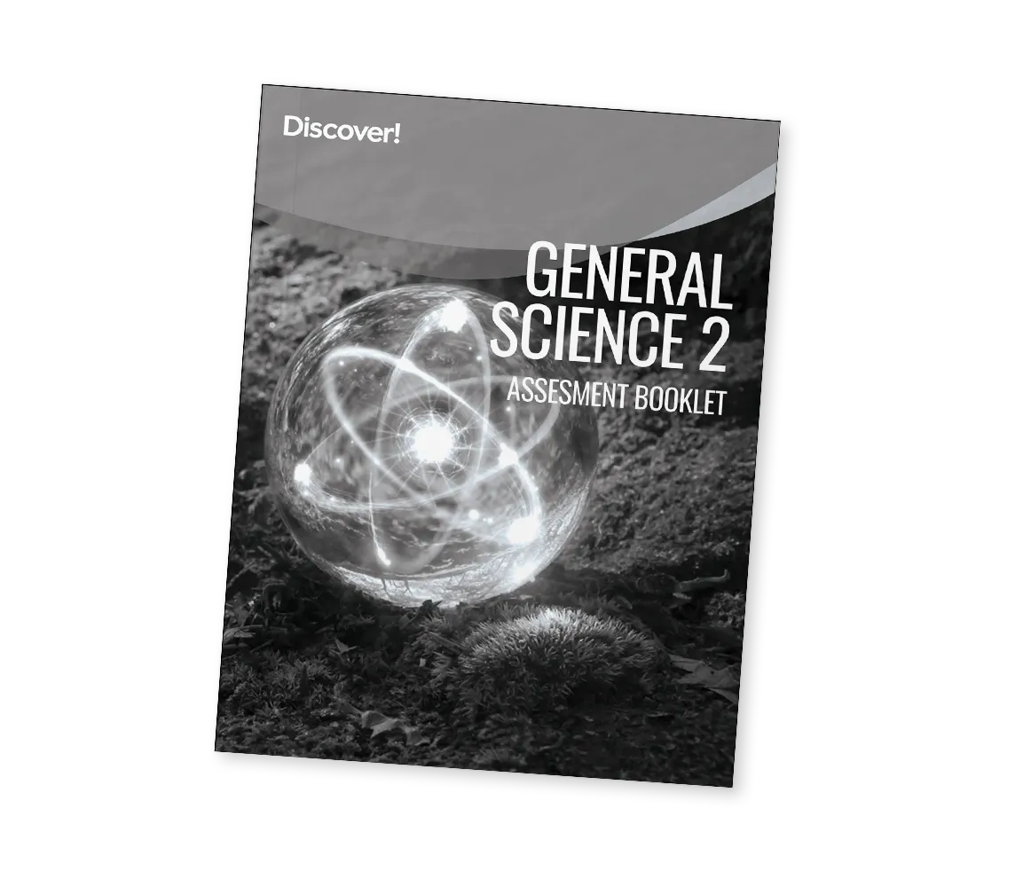 Discover! General Science 2 Assessment Booklet
