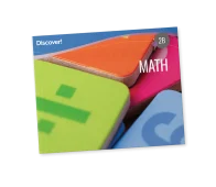 Discover! Math 2B: Student Worktext
