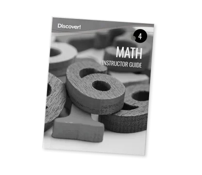 Discover! Math 4: Instructor Guide