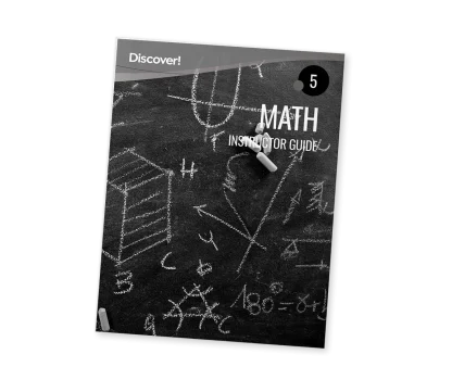 Discover! Math 5: Instructor Guide