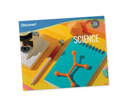 Discover! Science 2A: Student Worktext