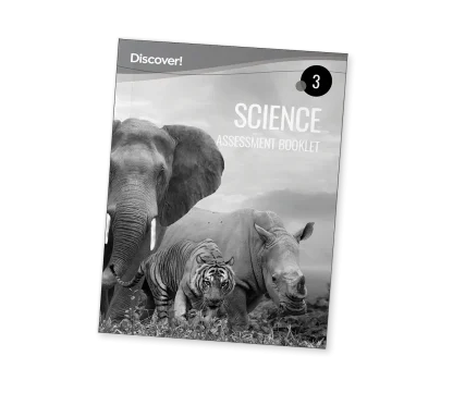 Discover! Science Grade 3 Assessment Booklet