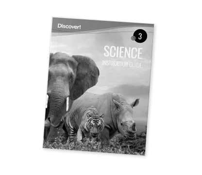 Discover! Science 3: Instructor Guide