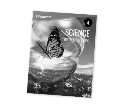 Discover! Science 4: Instructor Guide
