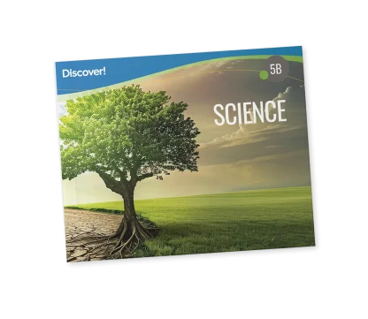 Discover! Science 5B: Student Worktext