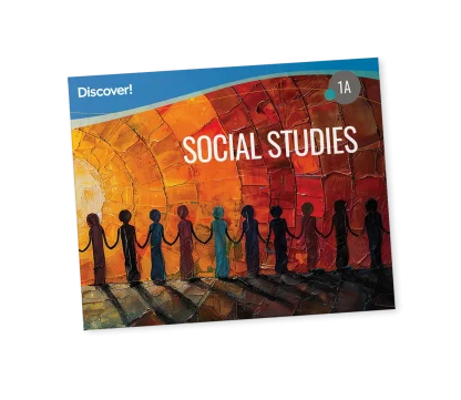 Discover! Social Studies 1A: Student Worktext