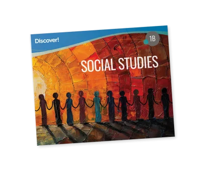 Discover! Social Studies 1B: Student Worktext