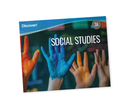 Discover! Social Studies 3A: Student Worktext