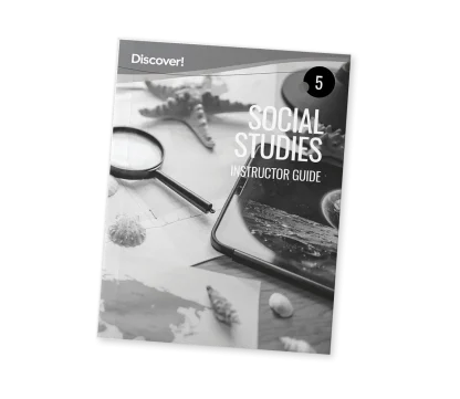 Discover! Social Studies 5: Instructor Guide
