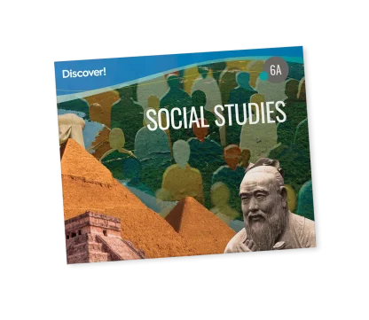 Discover! Social Studies 6A: Student Worktext