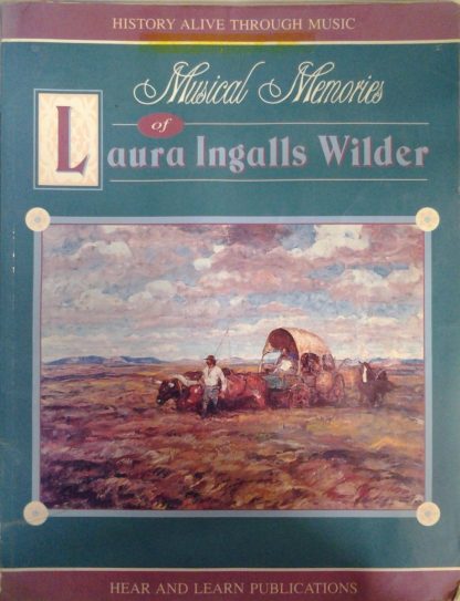 Musical Memories of Laura Ingalls Wilder U