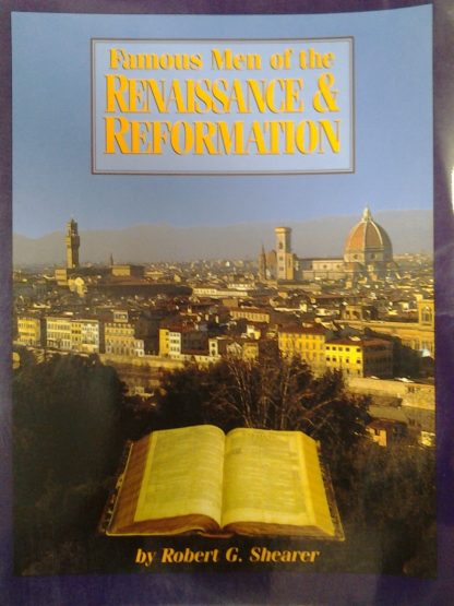 Famous Men of  the Renaissance & Reformation U