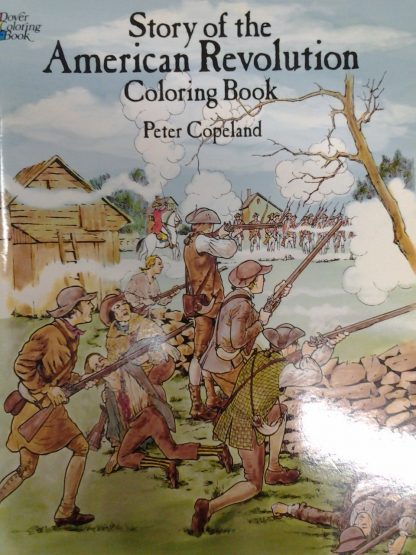 Story of the American Revolution Coloring Book U