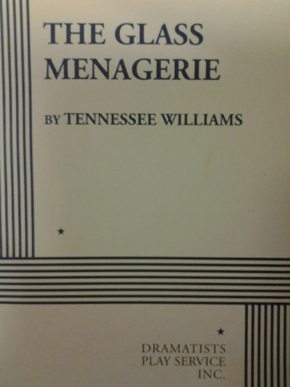 Glass Menagerie Acting Edition