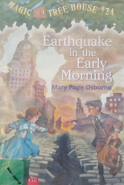 Magic Tree House: Earthquakes in the Early Morning U