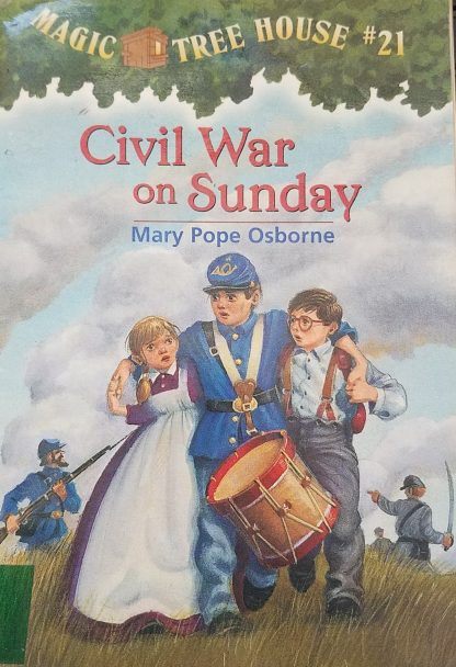 Magic Tree House #21 Civil War on Sunday U