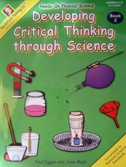 Developing Critical Thinking through Science 2 U