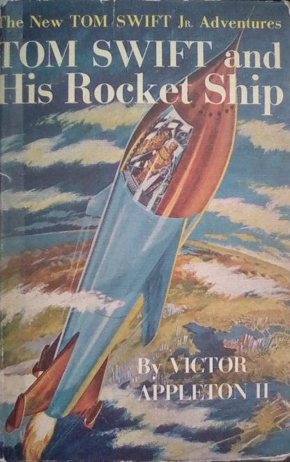 Tom Swift and His Rocket Ship 1954E HB (Bad Binding) U