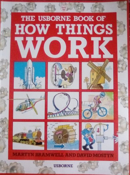 Usborne Book of How Things Work U