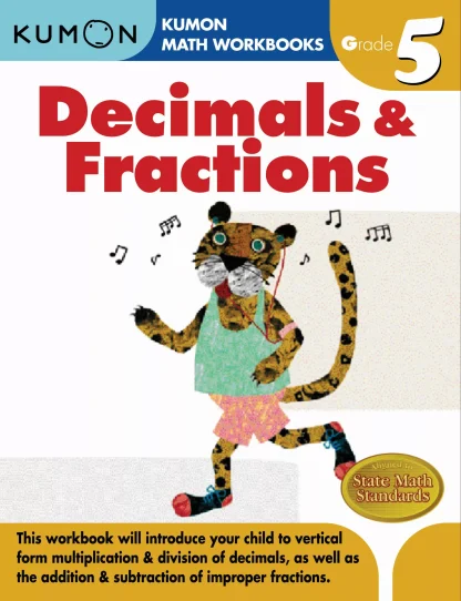 Kumon Math Workbooks Grade 5 Decimals and Fractions