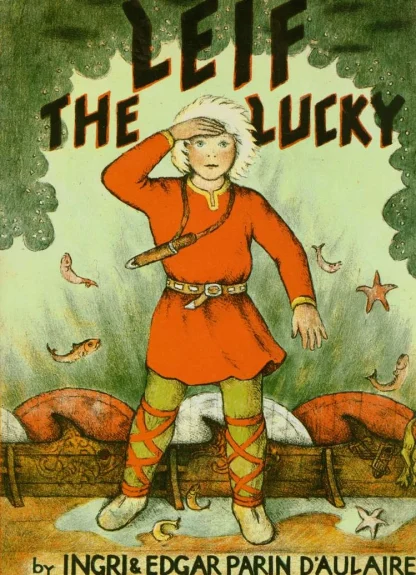 Leif the Lucky PB (D'Aulaire)