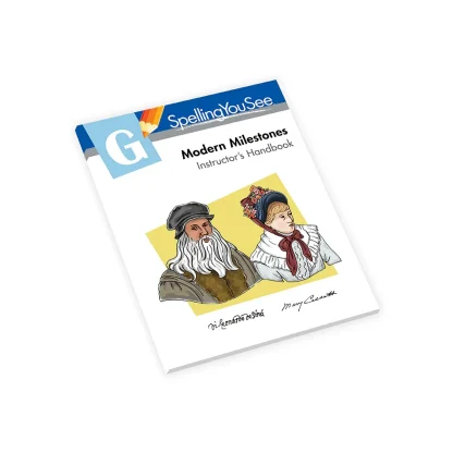 Spelling You See G Modern Milestones 2E Instructor's Handbook