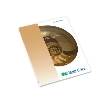Math-U-See Pre-Algebra Instruction Manual