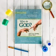 What We Believe Vol. 1 Who is God? Textbook