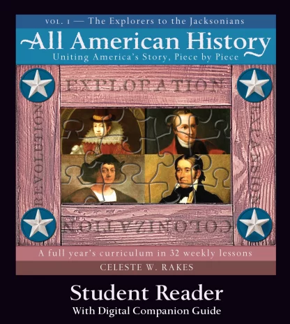 All American History Volume II Student Reader with Companion Guide - Volume I