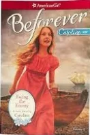 American Girl: Beforever Caroline, Facing the Enemy