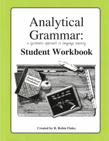 Analytical Grammar Student Workbook