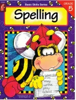 Basic Skills Series: Spelling 5