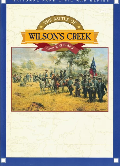 Battle Of Wilson's Creek Civil War Series