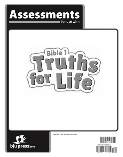 Bible 1 Truths for Life Assessments, 1st ed.