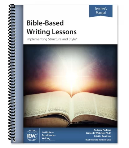 Bible-Based Writing Lessons Teacher's Manual