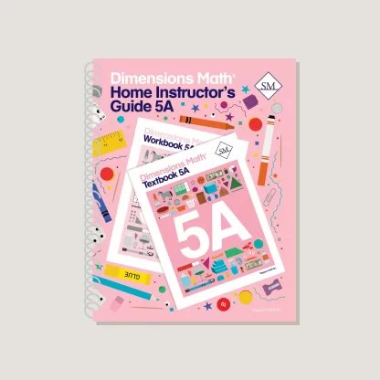 Dimensions Math 5A Home Instructor's Guide