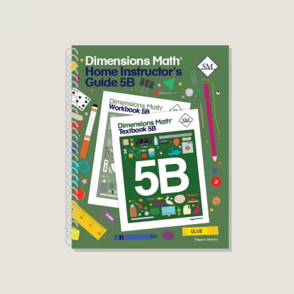 Dimensions Math 5B Home Instructor's Guide