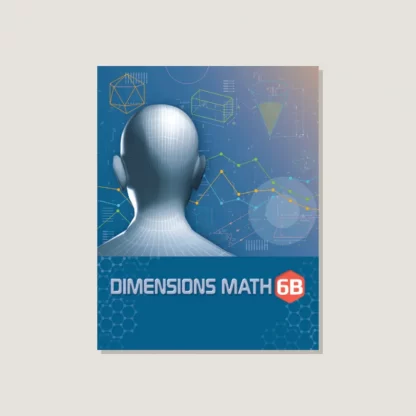 Dimensions Math 6B Textbook