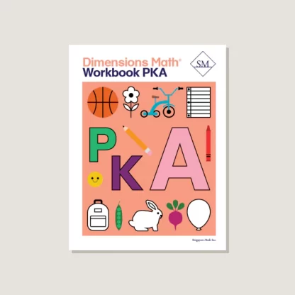 Dimensions Math Pre-KA Workbook