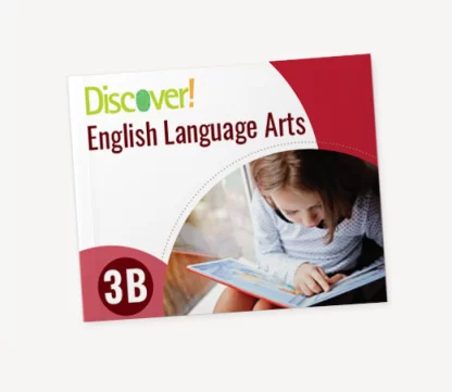 Discover! ELA 3B: Student Worktext