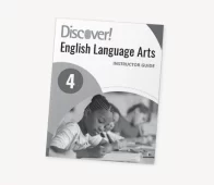 Discover! ELA 4: Instructor Guide